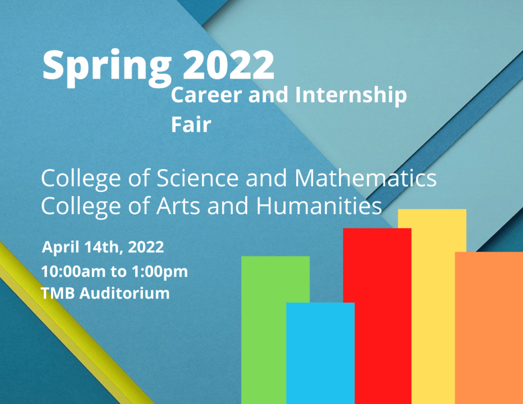 Spring 2022 Career and Internship&nbsp;Fair
