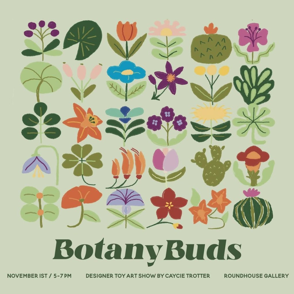 Caycie Trotter–”Botany Buds” Gallery&nbsp;Opening